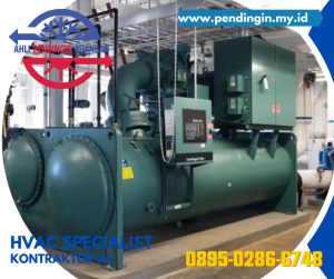 Jasa Service Chiller Terbaik, Jasa Service Chiller, Kontraktor AC, Jasa Service AC, Teknisi AC, service chiller